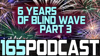 Blind Wave Podcast #165 "FINAL: Ranking Every Show We Have Reacted To - Part 3"