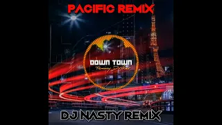 DOWNTOWN- Tommy Driker(Dj Nasty Remix) 2023..