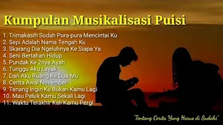 Musikalisasi Puisi Sedih ll Kumpulan Puisi Terbaik ll (Khoirul Trian)