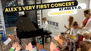 Alex's very first concert, at age 5 y.o, Tchaikovsky.