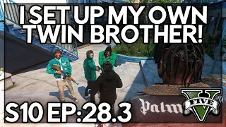 Episode 28.3: I Set Up My Own Twin Brother! | GTA RP | GW Whitelist