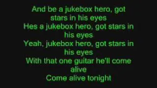 Jukebox Hero with lyrics!