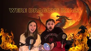 When Dragons Ruled The Earth...The Legend of Dragons - The Mystery Files #podcast #76