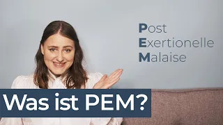 What is post-exertional malaise (PEM)?