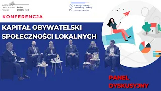 Udział społeczności w kształtowaniu rozwoju lokalnego - panel dyskusyjny