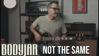 Bodyjar - Not the Same (Guitar Cover)