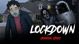 Lockdown Horror Story | लॉकडाउन सच्ची कहानी | Hindi Story | Khooni Monday E74 🔥🔥🔥