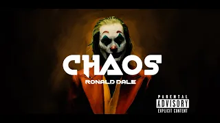 Ronald Dale - CHAOS Prod. Pendo46 (Lyrics Video)