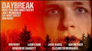 DAYBREAK (2019) - INDIE HORROR | PSYCHOLOGICAL | MYSTERY