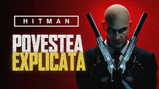 Hitman 1 (2016) - Povestea Explicata