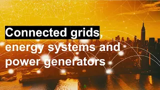 Brightest Bulbs: Connected grids energy systems and power generators