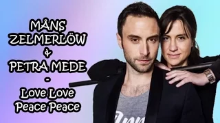 Måns Zelmerlöw & Petra Mede - Love Love Peace Peace (Eurovision 2016 Interval Act - Lyrics Video)