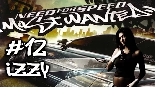 Need For Speed: Most Wanted - Blacklist #12 Izzy