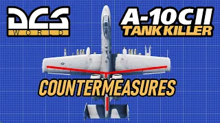 A-10CII Tank Killer Tutorial | Countermeasures | DCS