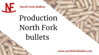 Production North Fork bullet    #hunting #hunters #biggamehunter #ammo #reloading #northforkbullets