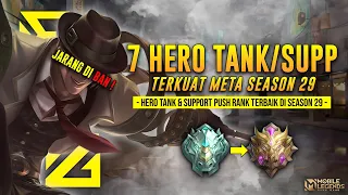 7 HERO TANK TERKUAT META DI SEASON KE 29 SOLO RANKED - Hero Tank Anti Banned Terbaik 2023