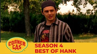 Best of Hank Yarbo | Corner Gas Season 4