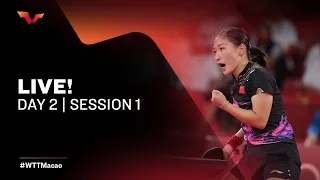 LIVE! - WTT Macao 2021 | Day 2 Session 1