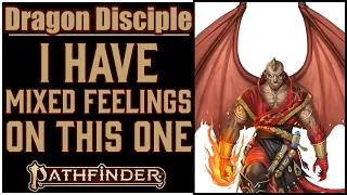 Why Dragon Disciple is Awesome in Pathfinder 2e