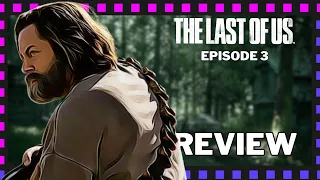 The Last Of Us - Episode 3 “Long Long Time” Review