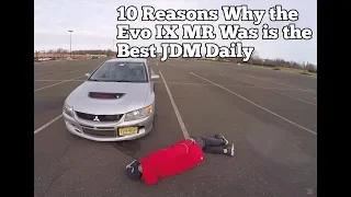 10 Reasons Why Evo IX is the Best JDM Daily Driver