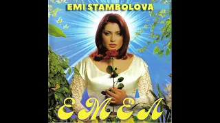 EMI STAMBOLOVA - POSLEDNA CHASHA / ЕМИ СТАМБОЛОВА - ПОСЛЕДНА ЧАША