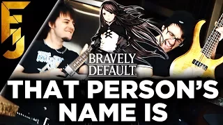 Bravely Default - "That Person's Name Is" Guitar Cover feat. Jonathan Parecki | FamilyJules