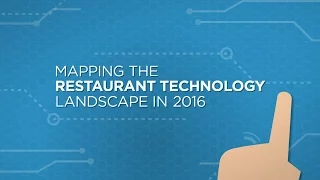 Mapping the Restaurant Technology Landscape