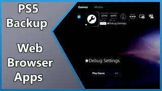 PS5 8.40 Debug Settings, Modded Shortcuts | Modded Backup Version 2 + Download