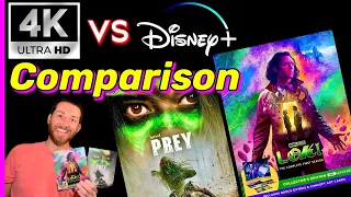 PREY 4K & LOKI 4K UHD Blu Ray Exclusive 4K UHD vs Disney+ Digital Streaming Image Comparison Review!