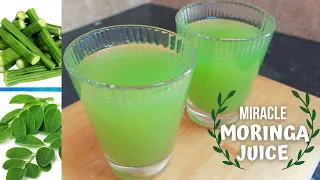 Moringa Juice Recipe to LOSE WEIGHT | Miracle Juice | चमत्कारी जूस | 100% Natural Drink Recipe