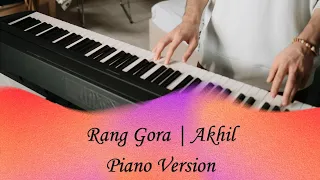 Rang Gora | Akhil | Roopi Gill | Punjabi Song | Musical Video | Speed Records | | Piano Version