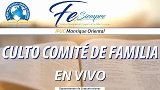 Culto comité de Familia | "Todo comunica" | Hna. Elena Arango | IPUC M.O.
