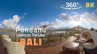 (360˚ VR 8K) Pondanu Cabins by The Lake, Bali | VR travel TV |