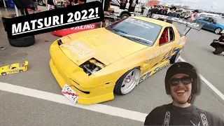 DRIFT MATSURI 2022! Proper Carnage! *EXPLICIT LANGUAGE*