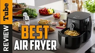 ✅Air Fryer: Best Air Fryers (Buying Guide)