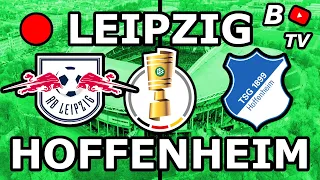 🔴 LIVE | RB Leipzig vs. TSG Hoffenheim | DFB Pokal Achtelfinale