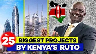 William RUTO's Unbelievable Plans will Shock Kenya! 🔥 25 Mega Constructions In Kenya