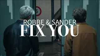 Robbe & Sander - Fix You