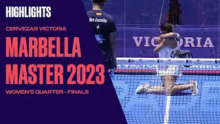Highlights Quarter - Finals Mapi/Majo Vs Brea/González Cervezas Victoria Marbella Master