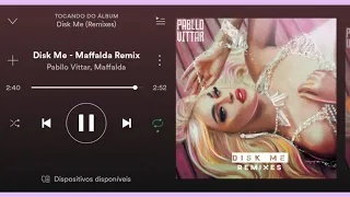 Disk Me - Pabllo Vittar (feat. Maffalda) (remix)