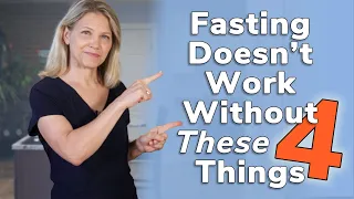 Fasting Doesn’t Work [Without These 4 Things]