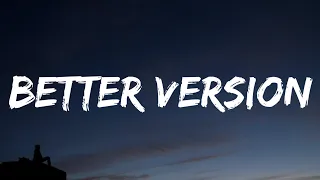 FLETCHER - Better Version (Lyrics)