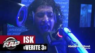 ISK "Vérité 3" #PlanèteRap