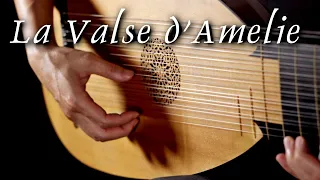 La Valse d'Amélie (Yann Tiersen) on Baroque Lute (European Oud) - Naochika