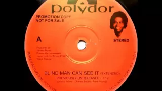 James Brown - Blind Man Can See It (extended version)