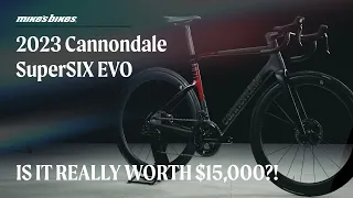 FIRST LOOK: The Cannondale SuperSix EVO - Is it really worth $15k?!