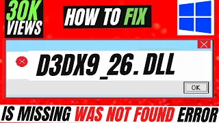 ✓✓✓ How To Fix d3dx9_26.dll Missing / Not Found Error ❌ Windows 10/11/7 💻 32/64 bit