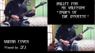 Bullet For My Valentine - Ashes of the Innocent Dual Guitar Cover (with solo)(instrumental)