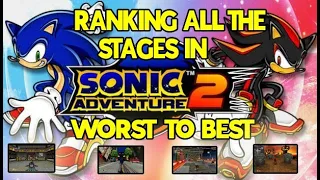 Ranking All The Stages In Sonic Adventure 2